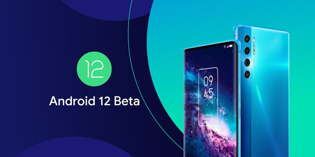 Download and Install Android 12 beta on TCL 20 Pro 5G
