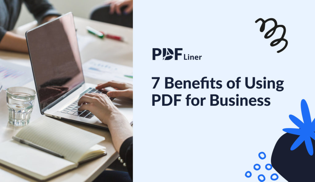 7 Benefits of Using PDF for Business Benefits of Using PDF for Business